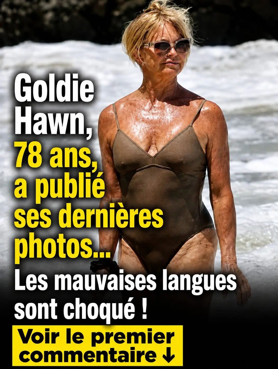 Goldie Hawn en maillot de bain à 80 ans : les critiques n’ont aucune prise sur elle