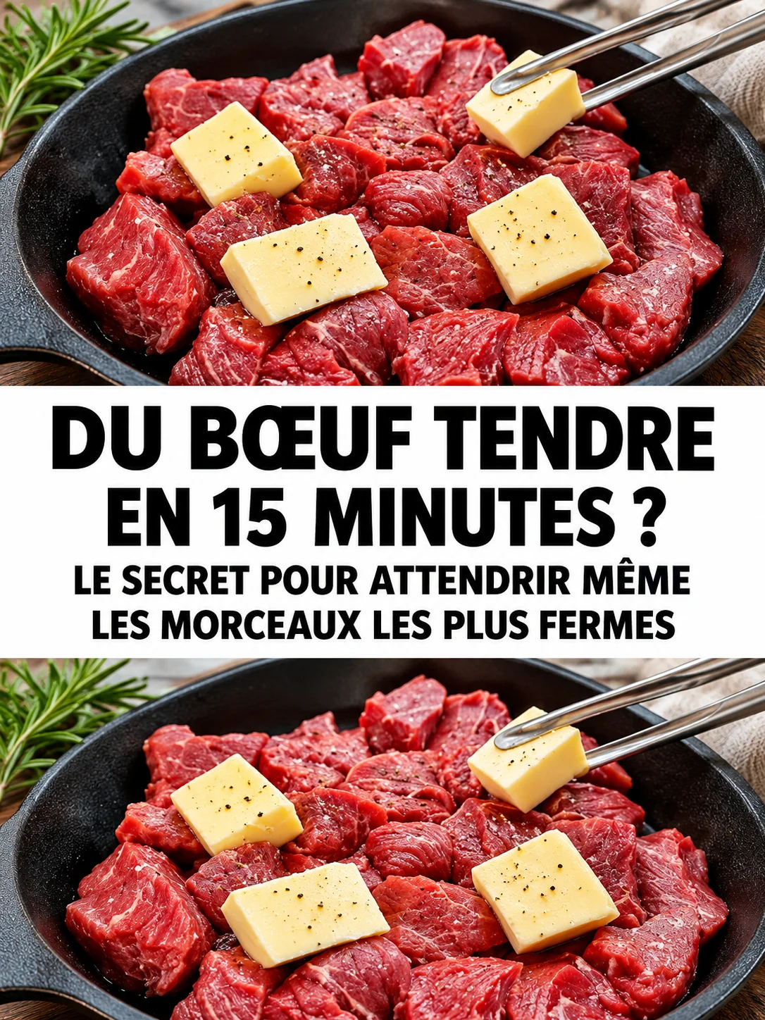 Bœuf tendre en 15 minutes