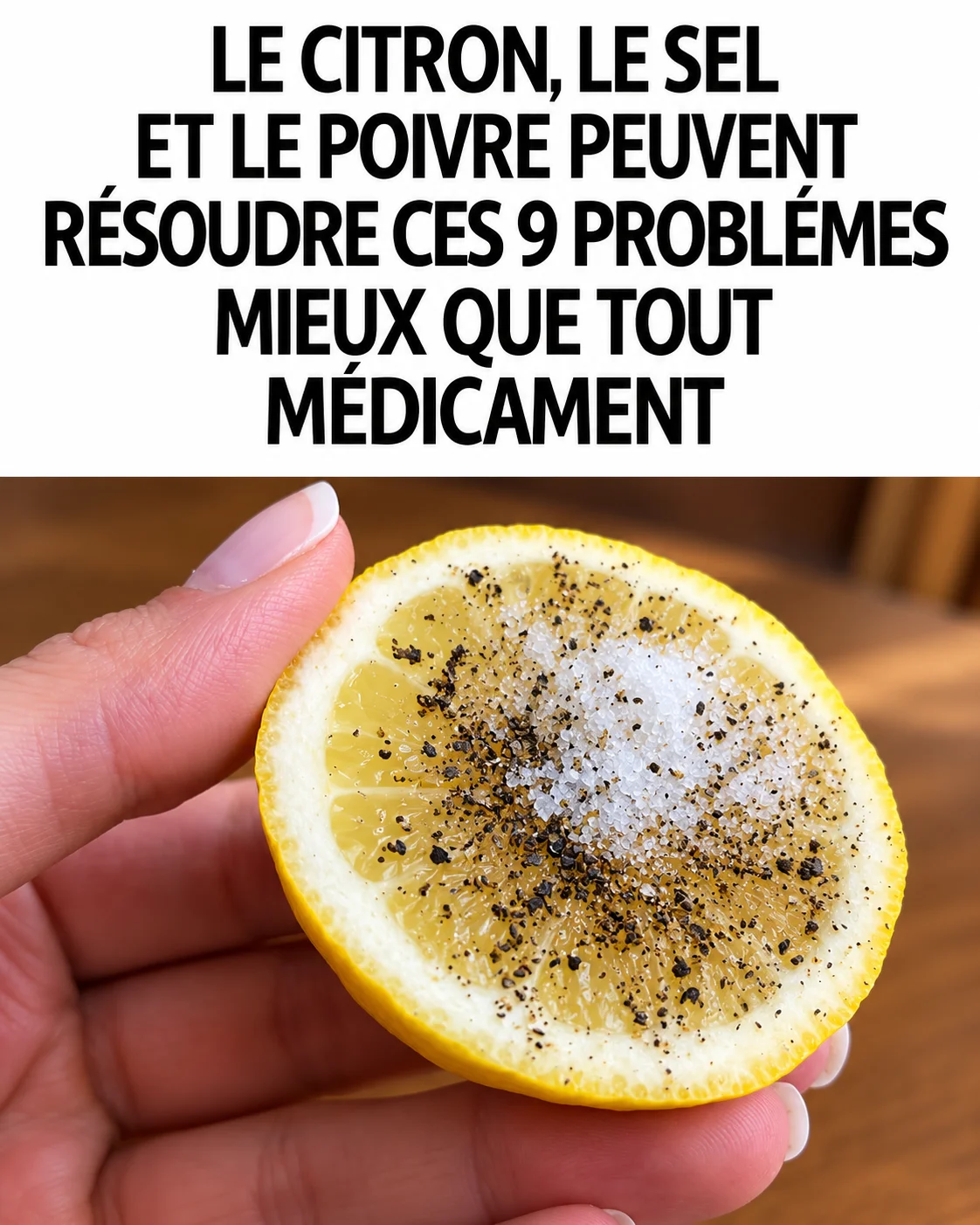 Citron, Sel et Poivre Astuce Santé