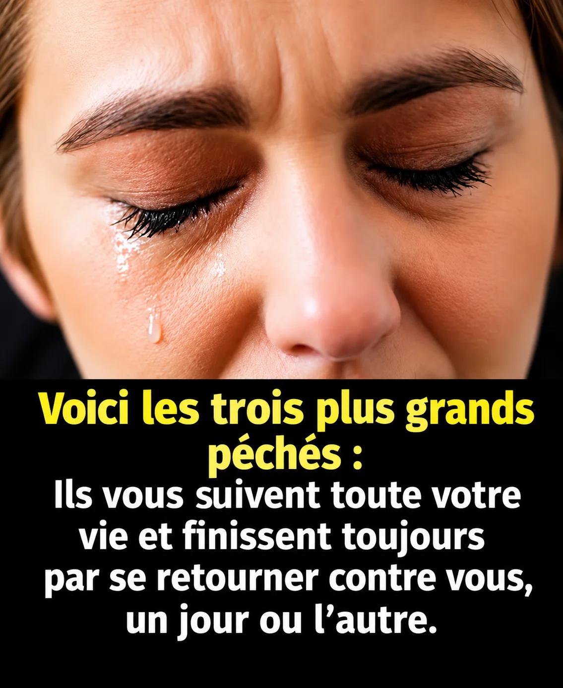 Portrait d’une femme en larmes, texte percutant