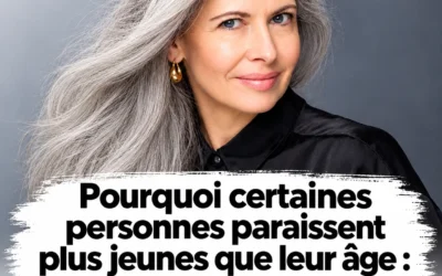 Pourquoi Certaines Personnes Paraissent Plus Jeunes